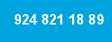 924 821 18 89 924 821 18 89